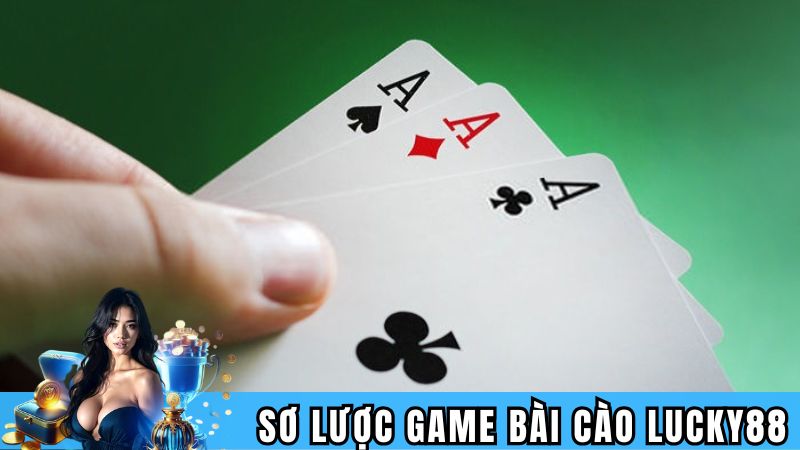 Sơ lược về game bài cào Lucky88